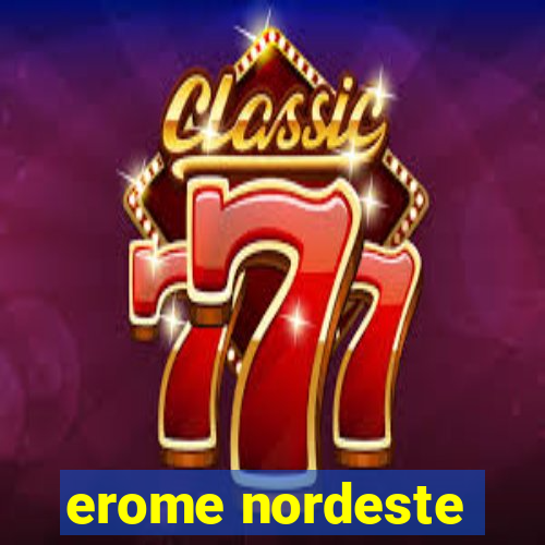 erome nordeste